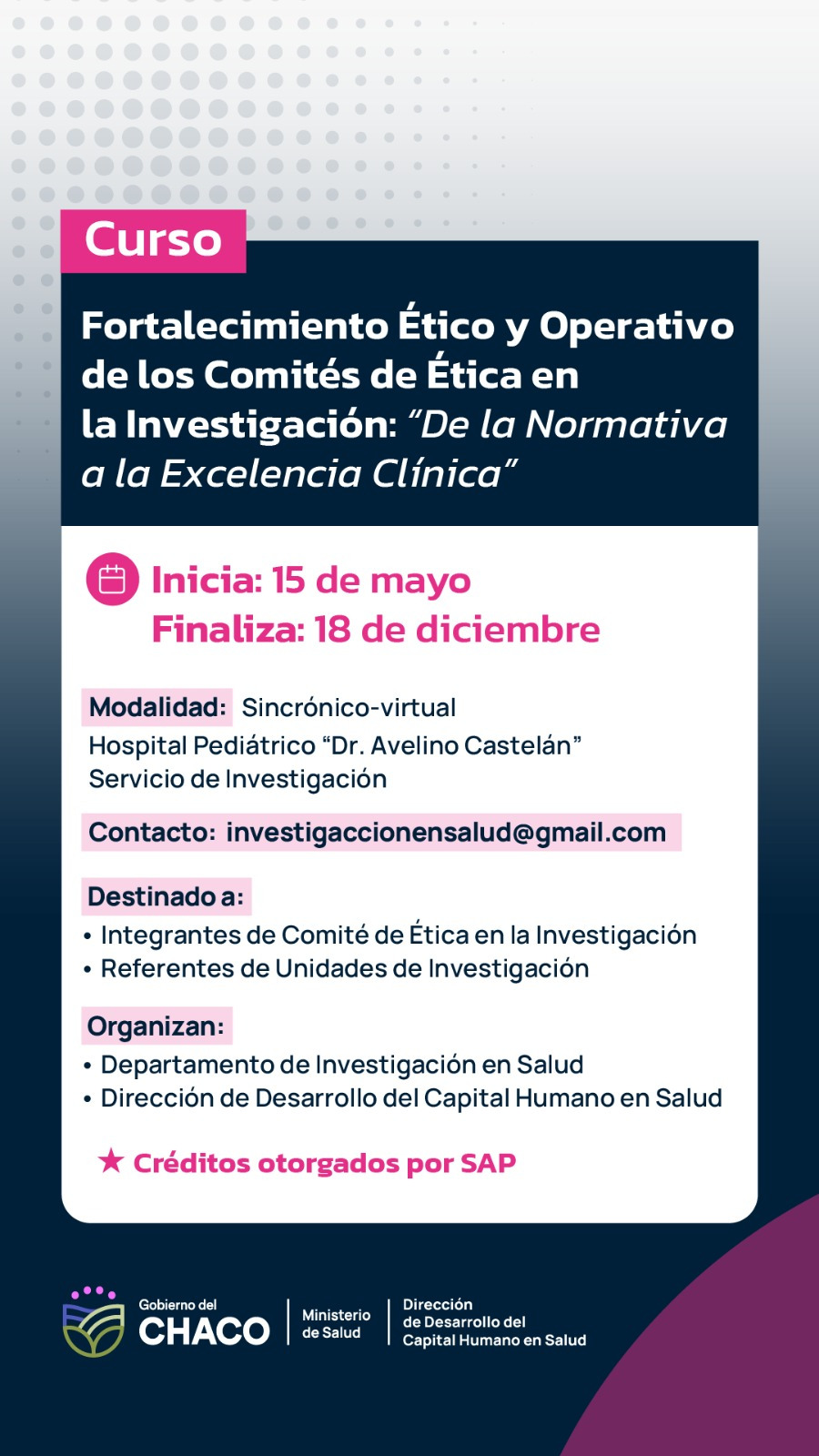 Fortalecimiento Ético у Operativo de los Comités de Ética en la Investigación: "De la Normativa a la Excelencia Clínica"